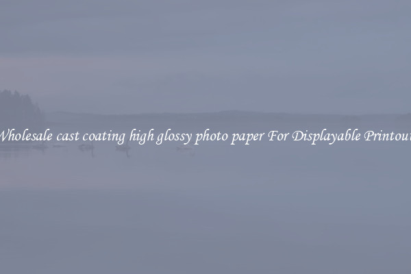 Wholesale cast coating high glossy photo paper For Displayable Printouts