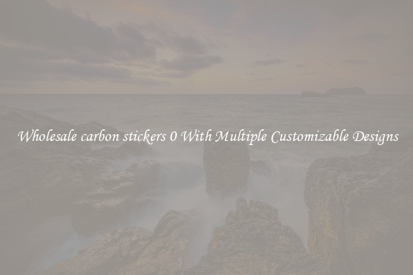 Wholesale carbon stickers 0 With Multiple Customizable Designs